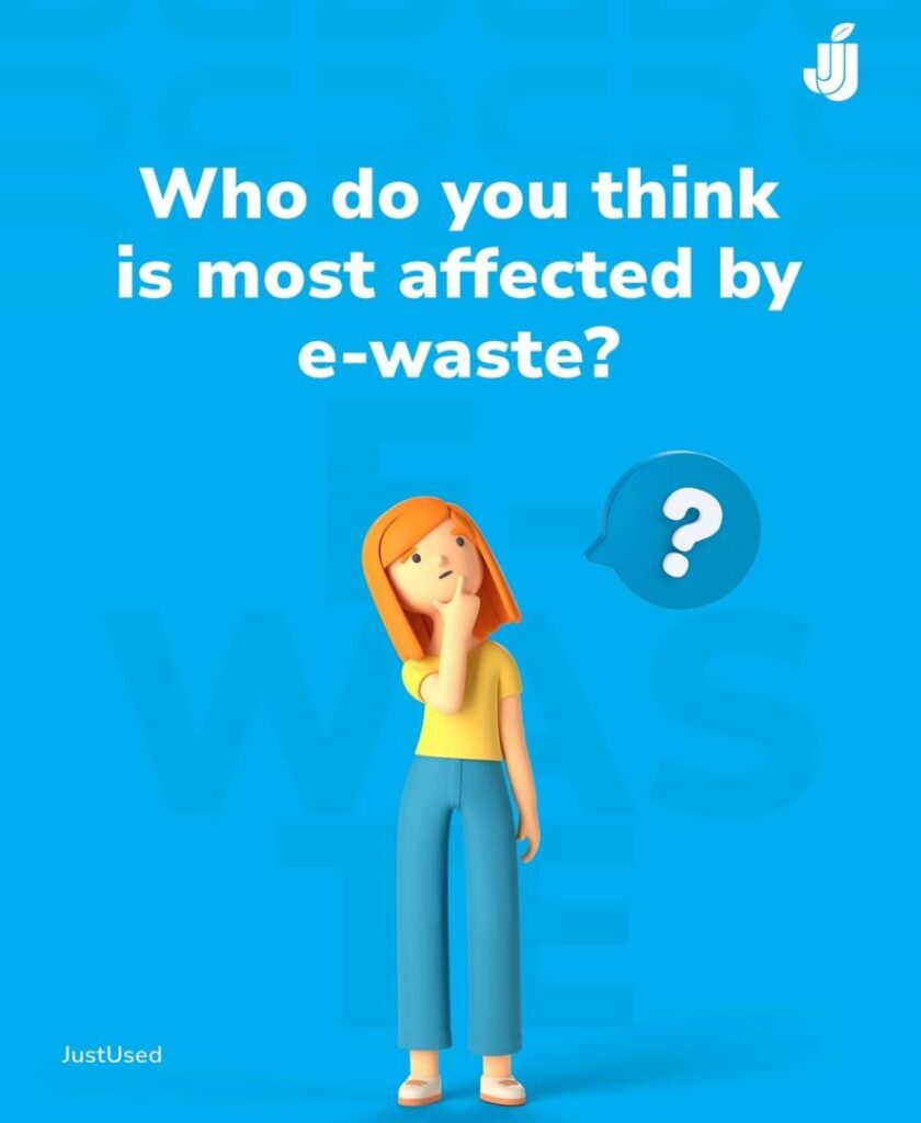 Who Do You Think Is Most Affected by E-Waste?